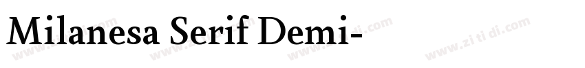 Milanesa Serif Demi字体转换